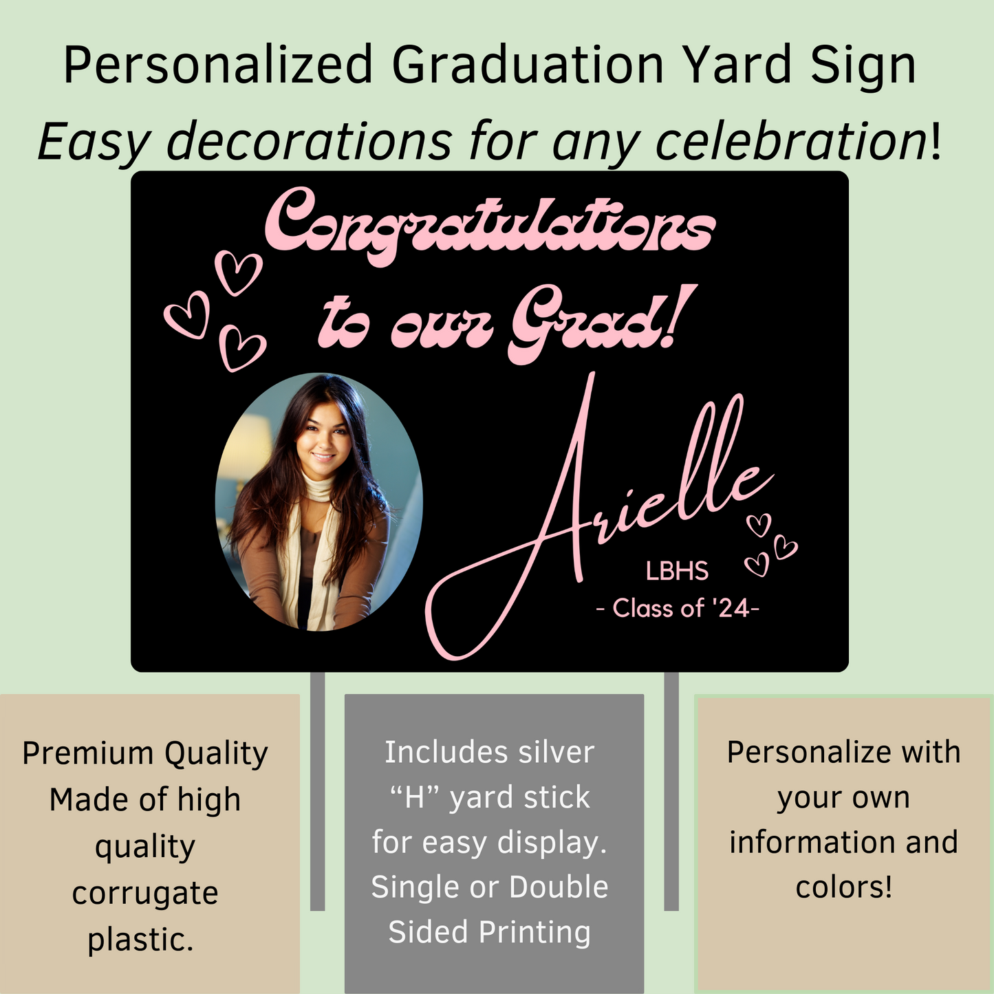 Custom Photo with Hearts Graduate Yard Sign w/ "H" Stake