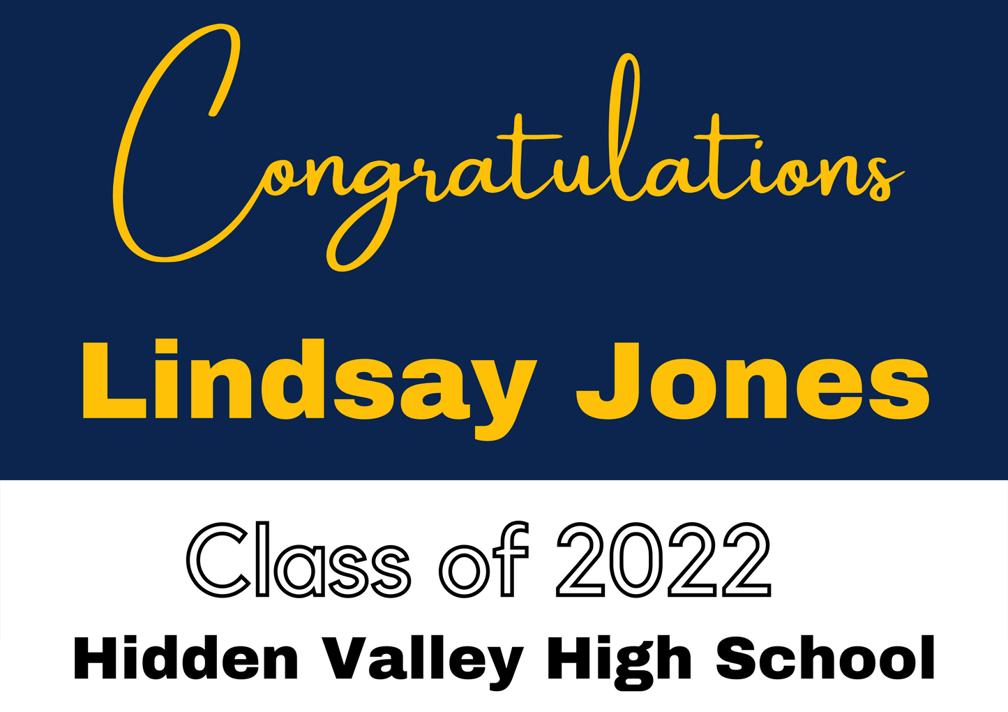 Custom Name Script Graduate Yard Sign w/ Stake- 18"x24"