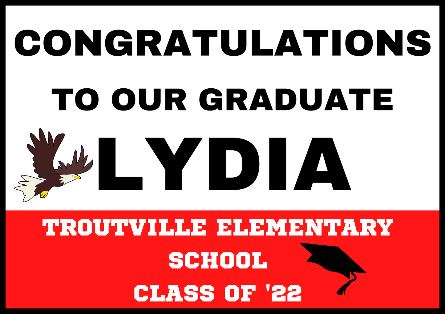 Two Tone Graduate Yard Sign w/ Stake- 18"x24"