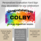 Personalized Graduation Yard Sign. Easy decoration for any celebration. Made of high quality corrugate plastic and easy to personalize. Includes metal "H" yard stick.