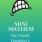 Mini Mayhem label