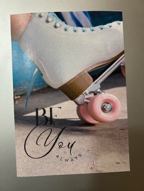 Rollerskate Insert Thank You Card Be You Always